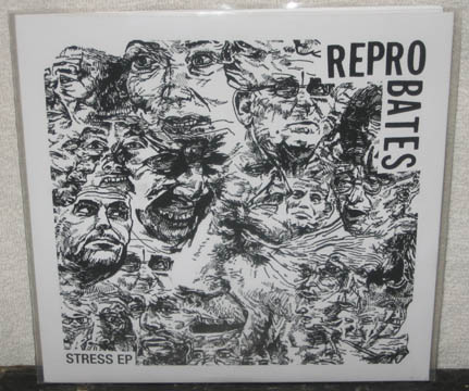 REPROBATES "Stress" Ep (No Way)